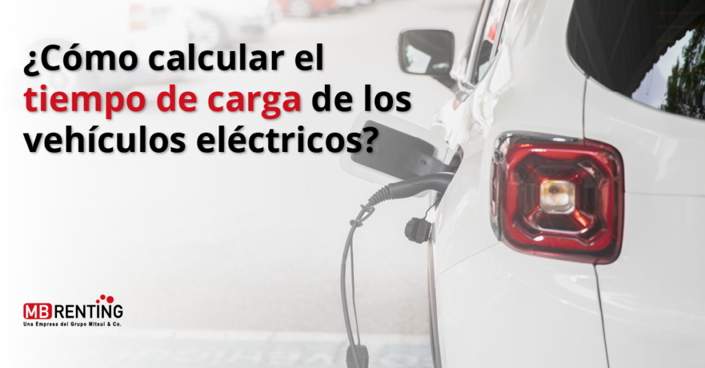 Vehículos eléctricos - tiempo de carga